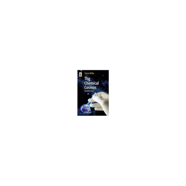 The Chemical Cosmos - A Guided Tour